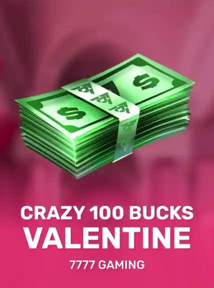 Crazy 100 Bucks Valentine game tile
